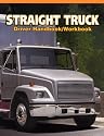 Straight Truck Driver Handbook/Workbook (Medium/Heavy Duty Truck)