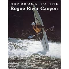 Handbook to the Rogue River Canyon