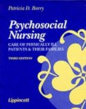 Psychosocial Nursing: Care of Physically Ill Patients and Their Families