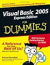 Visual Basic 2005 Express Edition For Dummies (For Dummies (Computer/Tech))