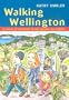 Walking Wellington (Walking (Struik))