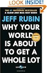 Why Your World Is About to Get a Whol...