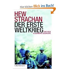 Der erste Weltkrieg. Eine neue illustrierte Geschichte