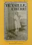 Ye Yaille Chere, Traditional Cajun Dance Music