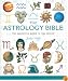 The Astrology Bible: The Definitive Guide to the Zodiac