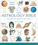 The Astrology Bible: The Definitive Guide to the Zodiac