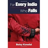 for every indio who falls a history of maya activism in guatemala 1960 1990