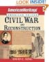 Civil War and Reconstruction (American Heritage, American Voices series)