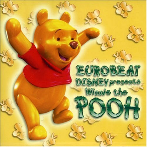 Disney - Dancing Pooh: Eurobeat Disney Presents - Zortam Music