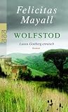 Wolfstod - Felicitas Mayall