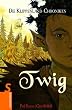 TWIG - Die Trilogie: Die Klippenland-Chroniken Sammelband