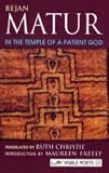 In the temple of a patient God : sabir tanrisinin tapinaginda