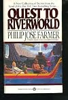 Quest to Riverworld (Riverworld Saga)