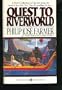 Quest to Riverworld