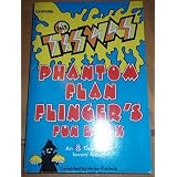 Phantom Flan Flinger's Fun Book (Carousel Books)