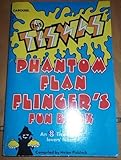 The Tiswas phantom flan flinger's fun book