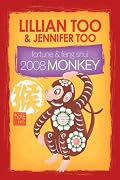 Fortune & Feng Shui 2008 MONKEY