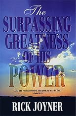 The Surpassing Greatness of His Power