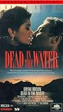 Dead In The Water by York Home Video
