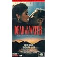 Dead In The Water [VHS] by 