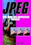 JPEG: Still Image Data Compression Standard (Digital Multimedia Standards) (Digital Multimedia Standards S.)