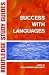 Success with Languages (Routledge Study Guides)