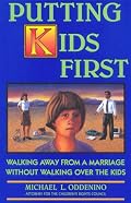 Putting Kids First: Walking Away From A Marriage Without Walking Over The Kids