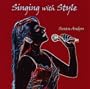 Singing With Style: Jazz Vocal Warm Up & Vocal Style Singing Lessons