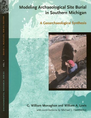 Modeling Archaeological Site Burial in Southern Michigan: A Geoarchaeological Synthesis