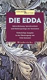 Die Edda: G�tterdichtung, Spruchweisheit und Heldenges�nge der Germanen - 