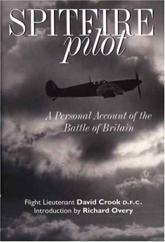 Image of: Spitfire Pilot: A Personal Account of the Battle of Britain