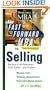 The Fast Forward MBA in Selling: Become a Self-Motivated Profit Center and Prosper
