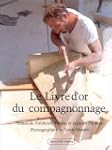 Le Livre d'or du compagnonnage