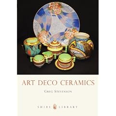 Art Deco Ceramics (The Shire Book)