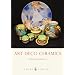 Art Deco Ceramics (The Shire Book)