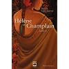H�l�ne de Champlain T 02. L'�rable rouge