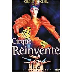 Cirque du Soleil - Cirque Reinvente [VHS]
