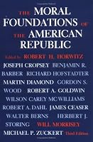 The Moral Foundations of the American Republic