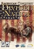 American Conquest: Divided Nation