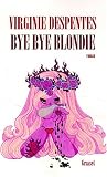 Bye Bye Blondie