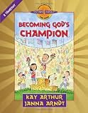 Becoming God s Champion: 2 Timothy (Discover 4 Yourself Inductive Bible Studies for Kids)