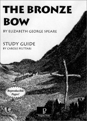 The Bronze Bow Study Guide by Carole Pelttari (1996-03-01)