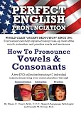 Perfect English Pronunciation: How to Pronounce Vowels & Consonants