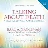 Talking about death : a dialogue between parent and child