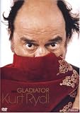 Kurt Rydl - Der Gladiator - Kurt Rydl
