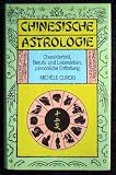 Produkt-Bild: Lebensberatung: chinesische Astrologie : Charakterbild, Berufs- und Liebesleben, pers&ouml;nliche Entfaltung.