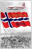 The Lanfranc boys : the story of the Holtaheia plane crash in Norway