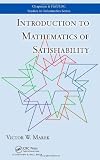 Introduction to Mathematics of Satisfiability (Chapman & Hall/CRC Studies in Informatics Series)