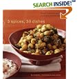 5 Spices, 50 Dishes: Simple Indian Recipes Using Five Common Spices by  Ruta Kahate and Susie Cushner