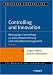 Used : Controlling und Innovation: Beitrag des Controllings zu Zukunftsorientierung und Innovationsmanagement (Advanced Controlling)